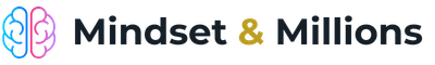 mindset and millions